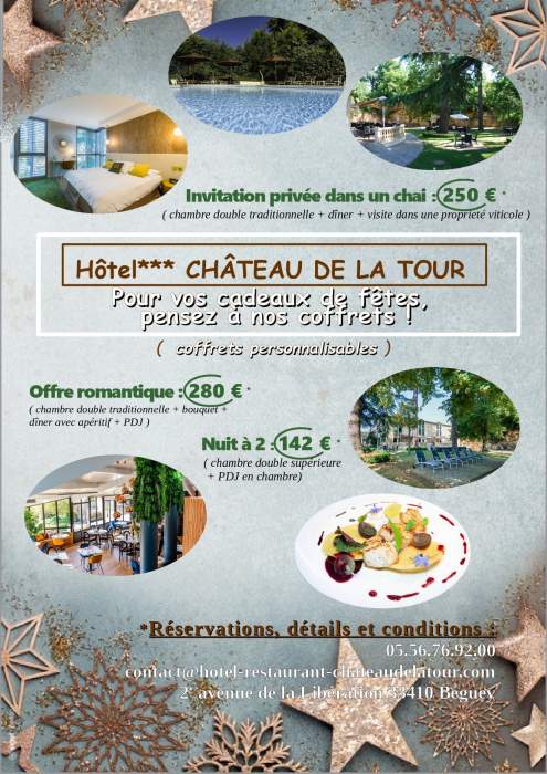 hotel chateau tour bistrot pradeilles offrir noel cadeaux bordeaux